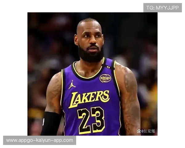 湖人内部评估詹姆斯转会价值欲换回年轻基石